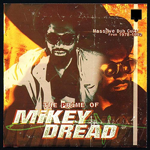 Prime of Mikey Dread