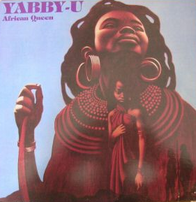 Yabby U African Queen