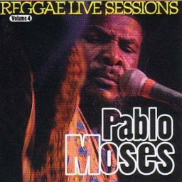 Pablo Moses - Reggae Live Sessions
